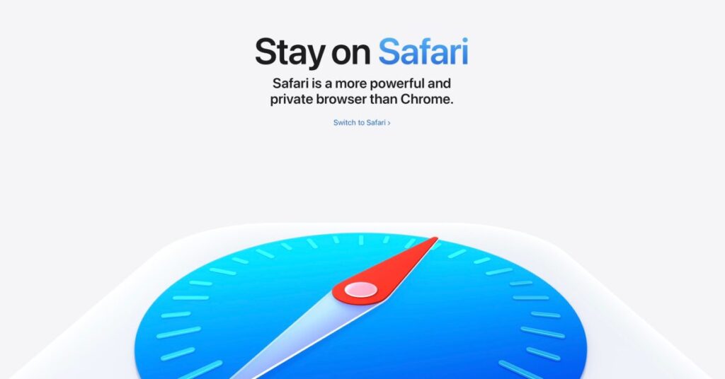 Apple’s new ‘Switch to Safari’ campaign details why you should ditch Chrome Apple’s new ‘Switch to Safari’ campaign details why you should