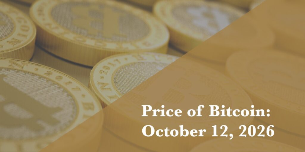 Current price of Bitcoin for Oct. 12,